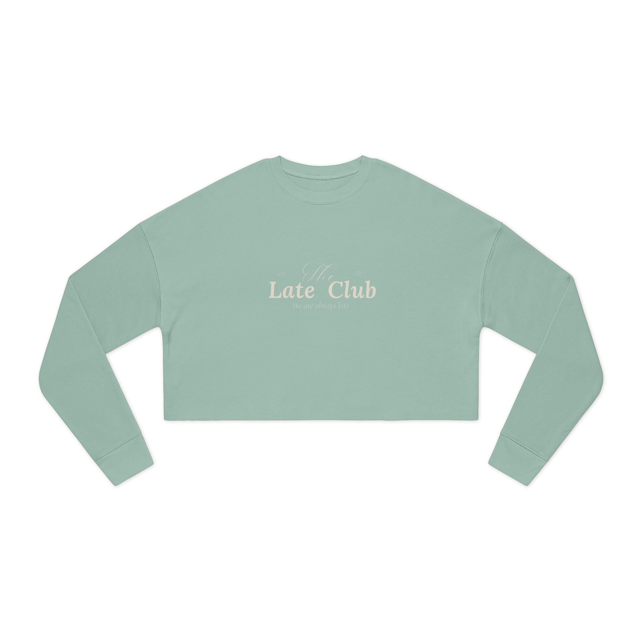 Late Club Cropped Sweatshirt