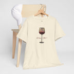 Wine Not Tee