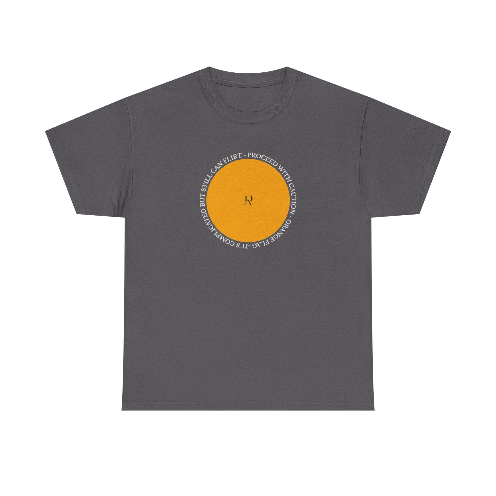 Orange Complicated But Can Flirt Tee / Tshirt | Status Pyrau