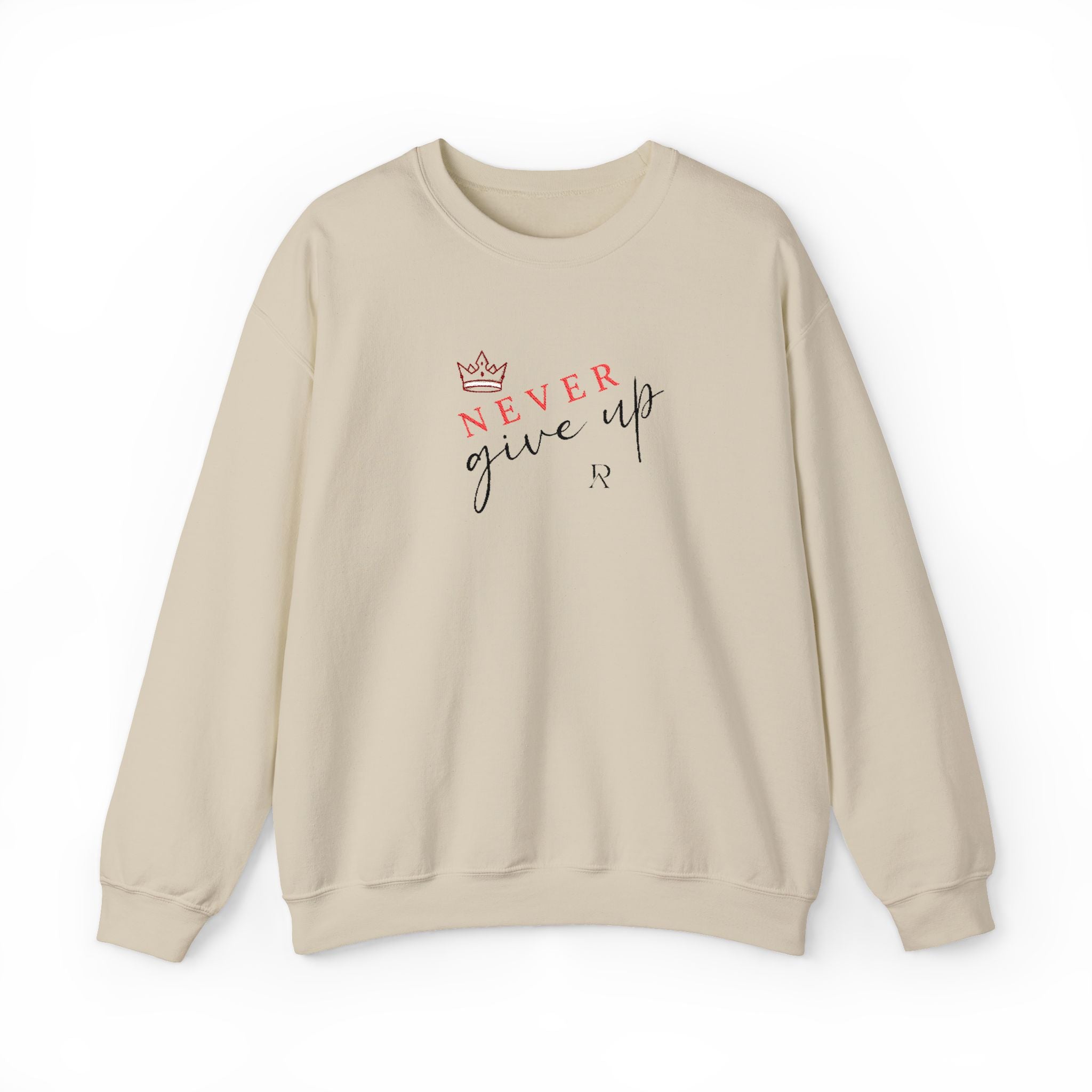 Never Give Up Sweatshirt