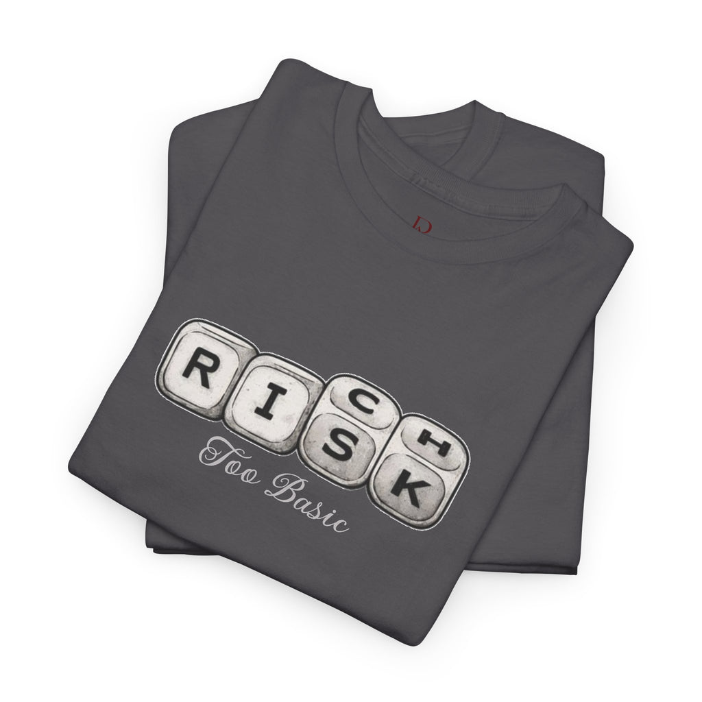 Rich & Risk Tee