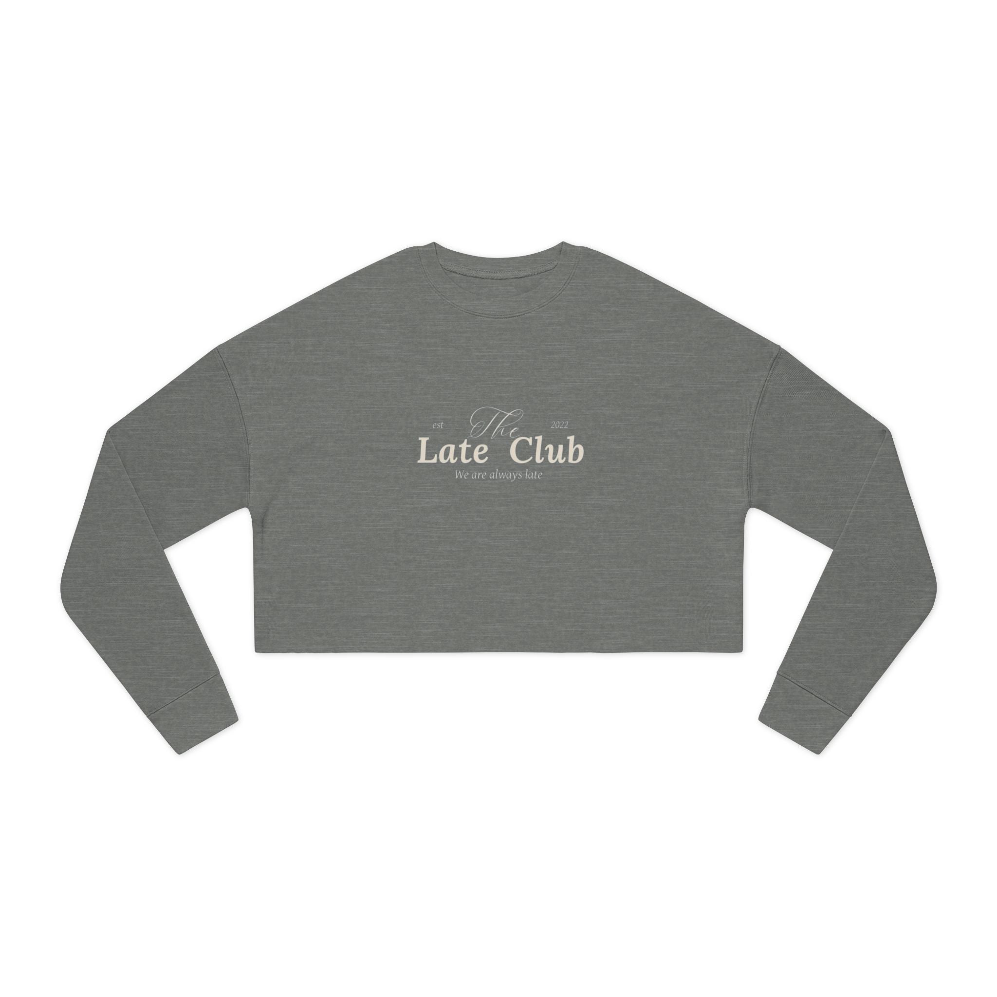 Late Club Cropped Sweatshirt